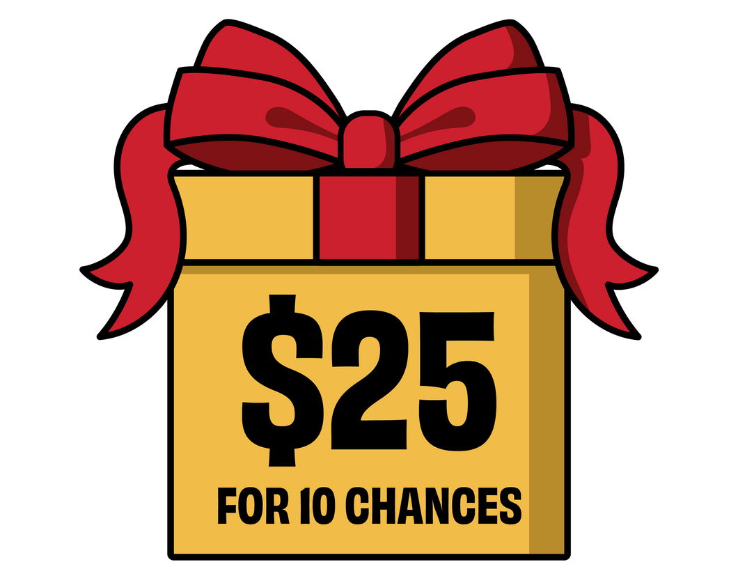 10 chances for $25